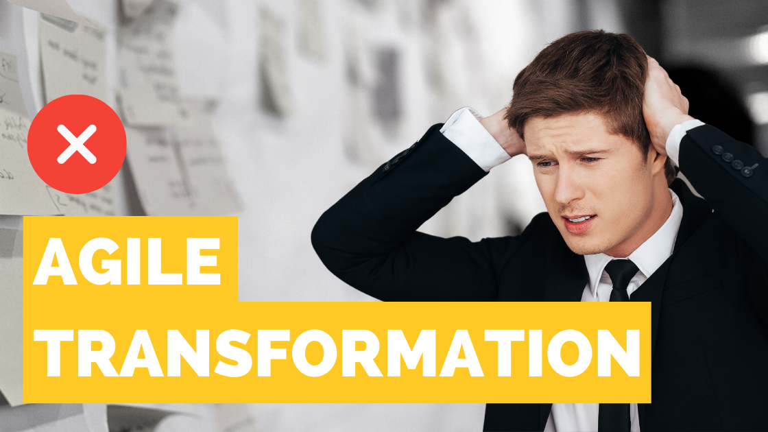 Cover for Top Reasons Agile Transformations Fail (and How to Avoid Them)